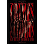 Livro - Crimes Satânicos - (Eles Mataram em Nome